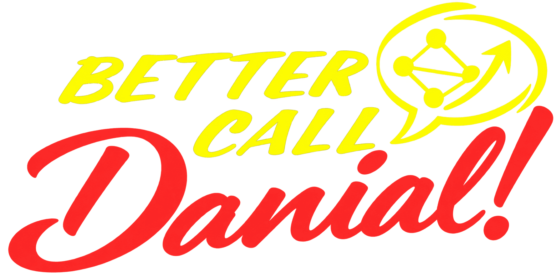 Better Call Danial!